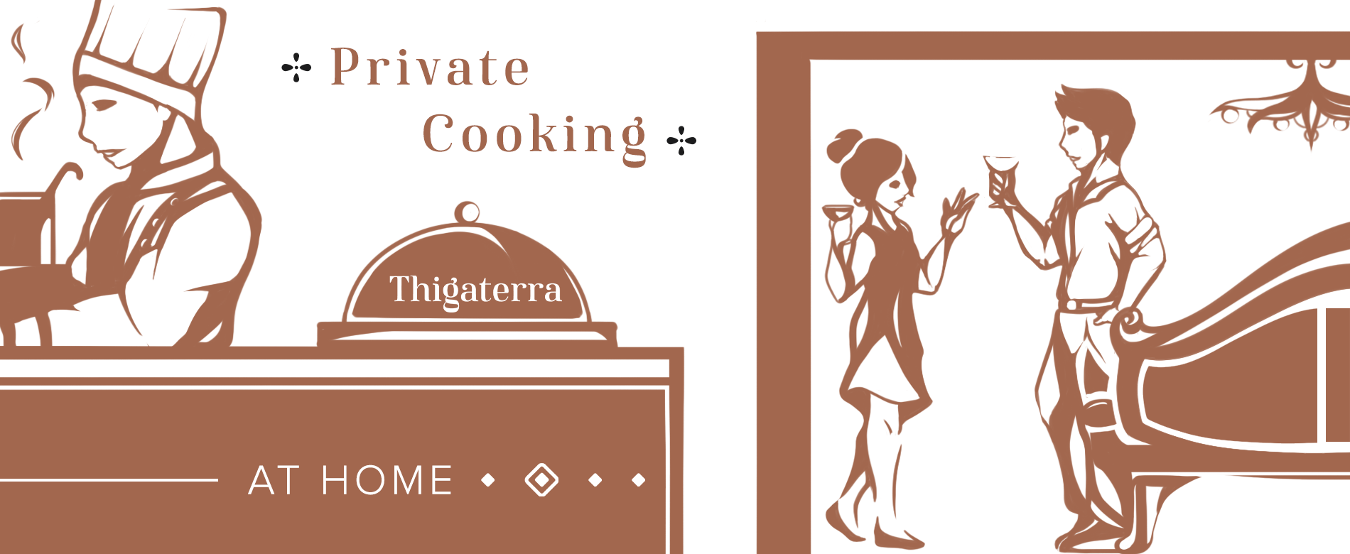 Private cooking Private cooking
